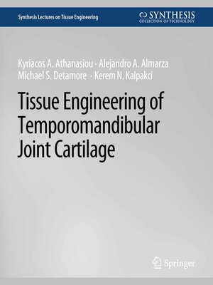 cover image of Tissue Engineering of Temporomandibular Joint Cartilage